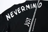 NEVERMIND T-SHIRT